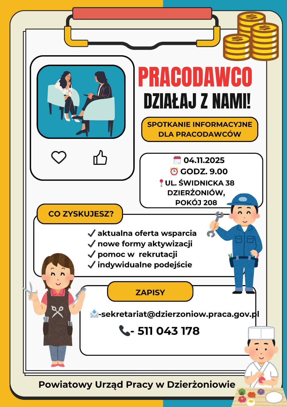 Plakat o spotkaniu informacyjnym dla pracodawców 4 listopada 2025 roku o godzinie 9:00 w Dzierżoniowie na ul. Świdnickiej 38 w pokoju nr 208